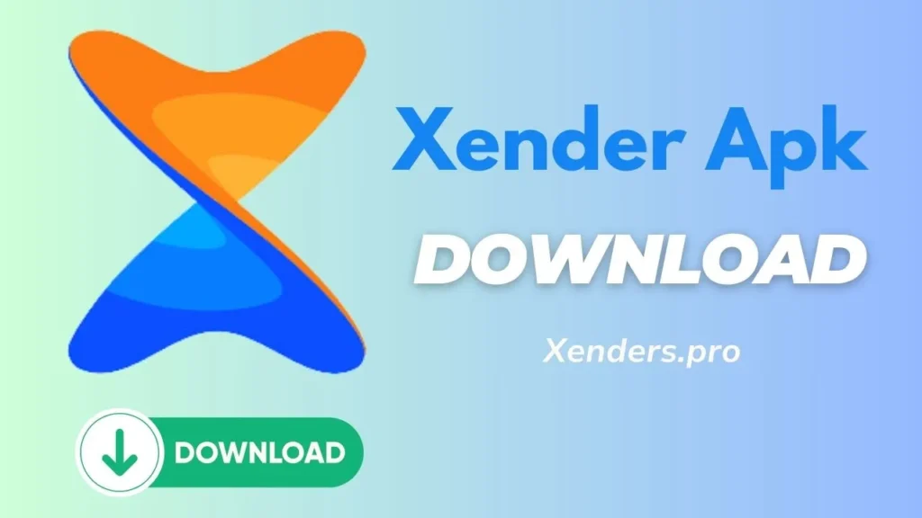 Xender APK Download Latest Version 2024